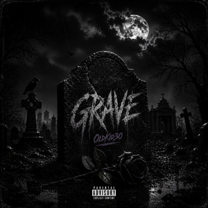 Grave by TKG GANG, OldKid30