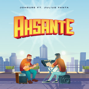 Ahsante (feat. Julius Fanta)
