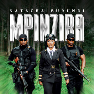 Mpinzira by Natacha Burundi
