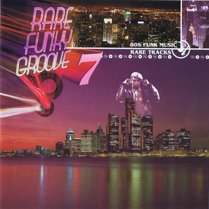 RFG 7 (80's Funk Music Rare Tracks) - Compilation by Various