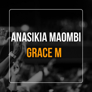 Anasikia Maombi