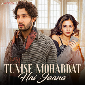 Tumse Mohabbat Hai Jana