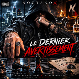 LE DERNIER AVERTISSEMENT by NoctaNox