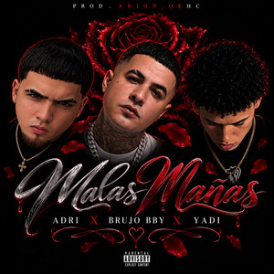 malas mañas by arion qehc, brujo bby, yadi, adri