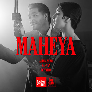 Maheya | Coke Studio Nu.WAV