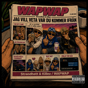 WAP WAP by StrandHatt, Killez