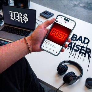 BAD AISER - POST