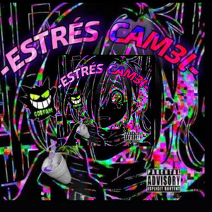 Cam3l - Estrés