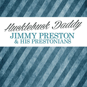 Jimmy Preston & His Prestonians