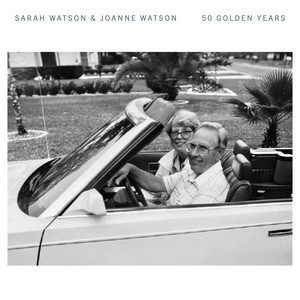 50 Golden Years by Sarah Watson, Joanne Watson