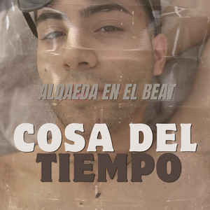 Cosa del tiempo by Alqaeda en el beat