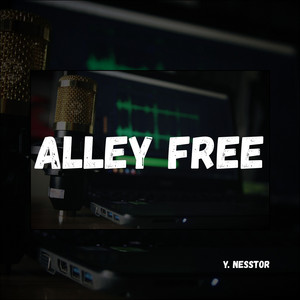 Alley Free by Y. NessTor
