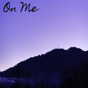 On Me by Key Coles
