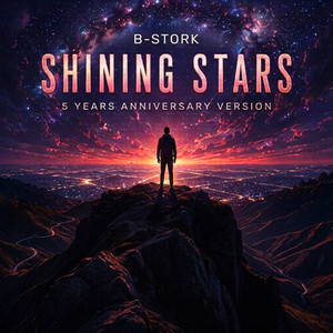 Shining Stars - 5 Years Anniversary Version [Mix] by B-Stork