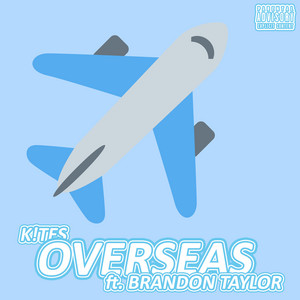 Overseas by K!tes, Brandon Taylor
