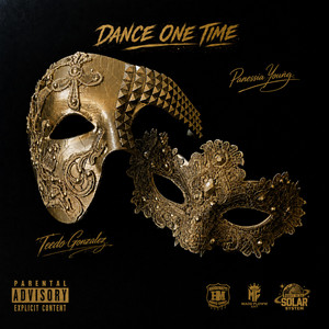 Dance One Time by Teedo Gonzalez, Panessia Young
