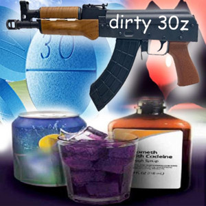 DIRTY 30z by smokedope2016