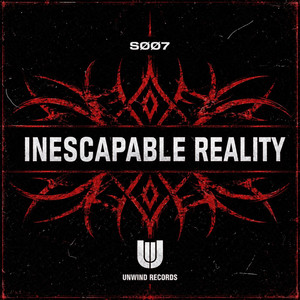 INESCAPABLE REALITY by SØØ7