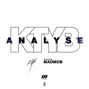 ANALYSE by Ktyb, Madmob
