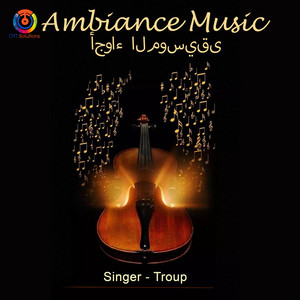 Troup - Ambiance Music