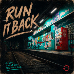 Run It Back by Bulletstorm