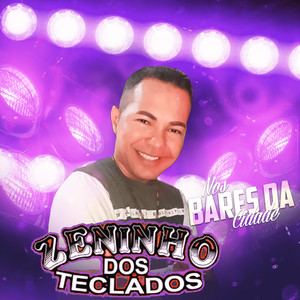 Zeninho dos Teclados - Lambada de Cuiabá