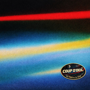Coup d'oeil by Dj Per-k, AGA