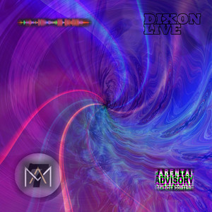 7MA by Dixon Live