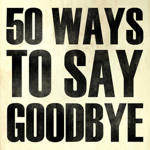 Hit Masters - 50 Ways to Say Goodbye