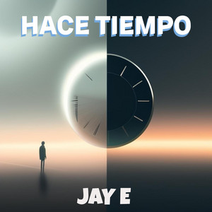 HACE TIEMPO