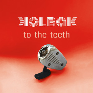 To The Teeth
