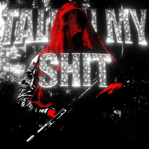 TALKIN MY SHIT by osuna