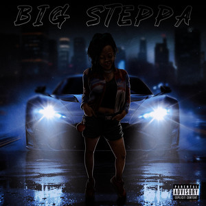 Big Steppa by Smoove Minnie