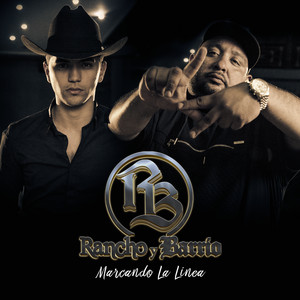 El Gran Momento by Rancho y Barrio