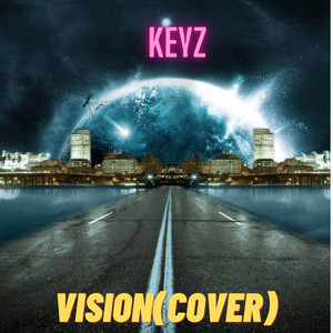 Keyz - Vision (Cover)