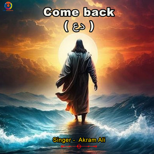 Akram Ali - Come Back