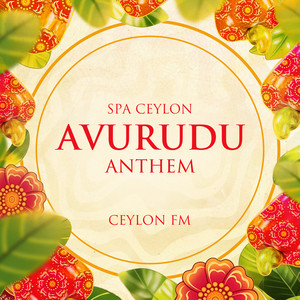 Ceylon FM - Spa Ceylon - Avurudu Anthem