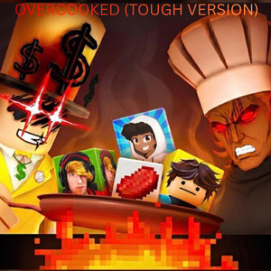 OVERCOOKED - TOUGH VERSION by Diamond Earring Uploads