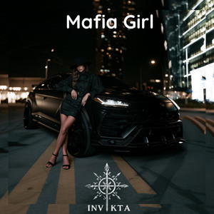 Mafia Girl by INVIKTA