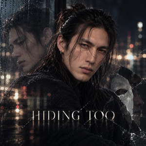 HIDING TOO by Hikaru Geto