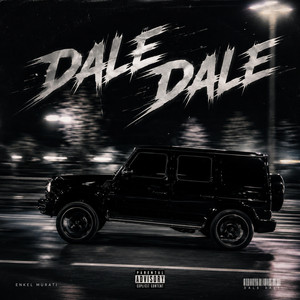 Dale Dale by Enkel Murati