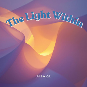 The Light Within by Aitara