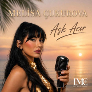 Aşk Acır by Melisa Çukurova