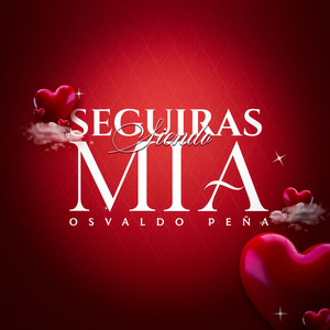 Seguiras Siendo Mía