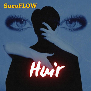 Huir by SucoFlow