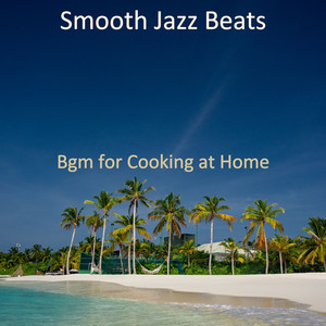 Bgm for Cooking at Home album