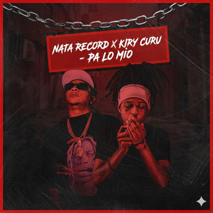 Pa Lo Mio by Nata Record, Kiry Curu
