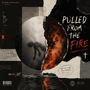 Pulled From The Fire by Runnin4God, Bel Nova