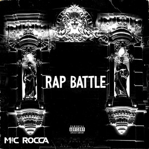 Rap Battle by Mic Rocca