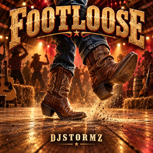 FOOTLOOSE - Radio Edit by DJSTORMZ